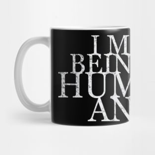 I m being human Mug